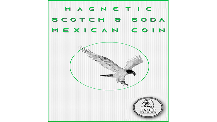 Scotch and Soda Mexican Coin Magic Trick