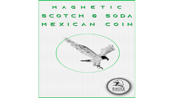 Scotch and Soda Mexican Coin Magic Trick